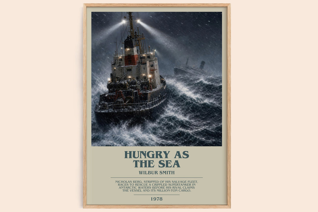 Hungry as the Sea bookish book poster by Wilbur Smith – framed literary art print