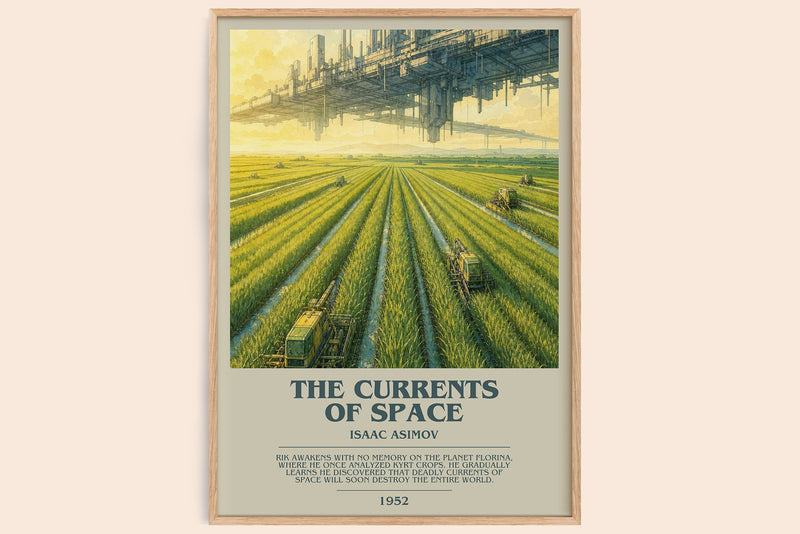 The Currents of Space bookish book poster by Isaac Asimov – framed literary art print