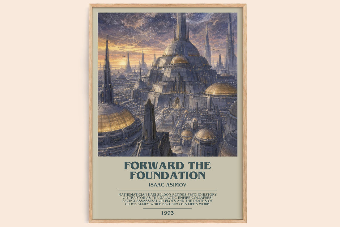 Forward the Foundation bookish book poster by Isaac Asimov – framed literary art print