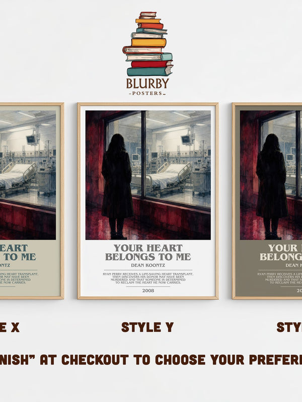 Your Heart Belongs to Me bookish print in frame leaning in hallway – thriller wall art