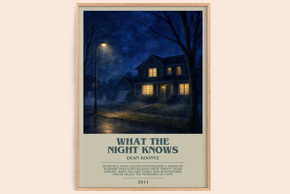 What the Night Knows bookish book poster by Dean Koontz – framed literary art print