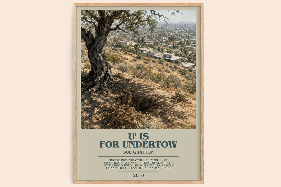 U' Is for Undertow bookish book poster by Sue Grafton – framed literary art print