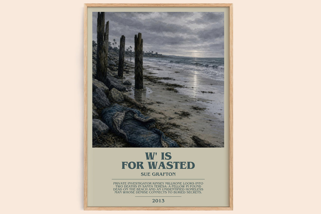 W' Is for Wasted bookish book poster by Sue Grafton – framed literary art print