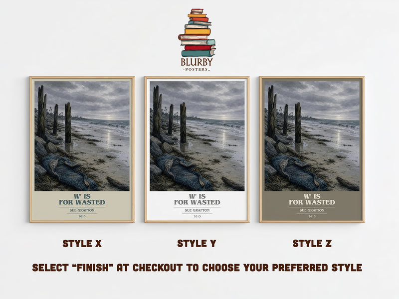 W' Is for Wasted book cover print in frame leaning in hallway – mystery wall art