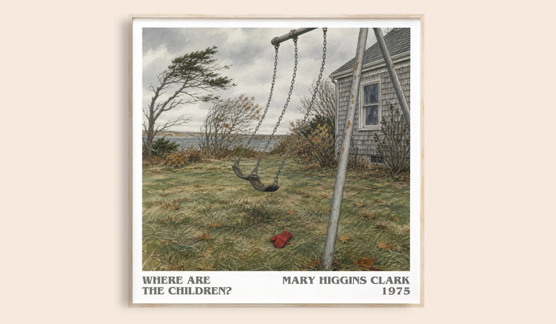 Where Are the Children? Literary Art Print by Mary Higgins Clark (Square style)
