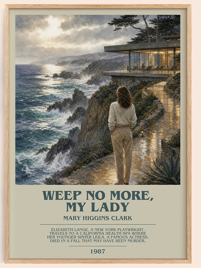 Weep No More, My Lady Bookish Wall Art by Mary Higgins Clark