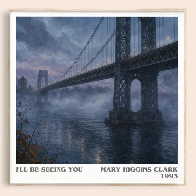 I'll Be Seeing You Literary Art Print by Mary Higgins Clark