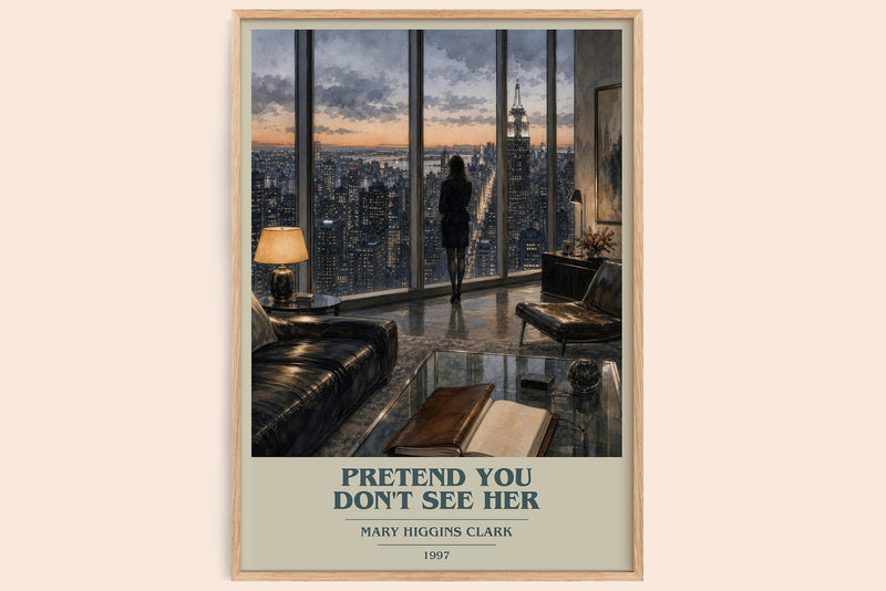 Pretend You Don't See Her book cover book poster by Mary Higgins Clark – framed literary art print