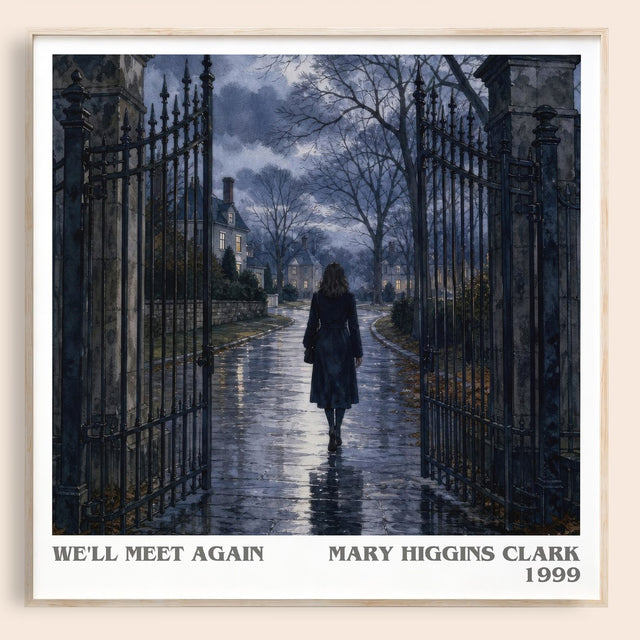 We'll Meet Again Literary Art Print by Mary Higgins Clark