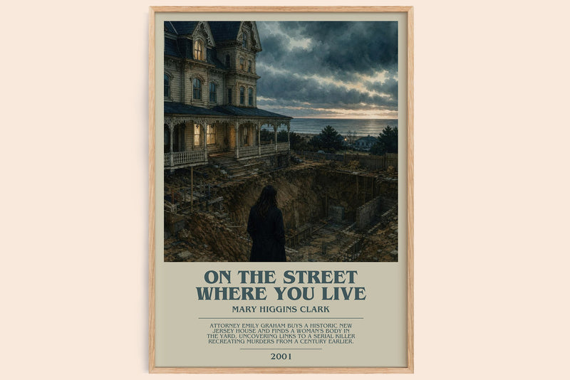 On the Street Where You Live bookish book poster by Mary Higgins Clark – framed literary art print