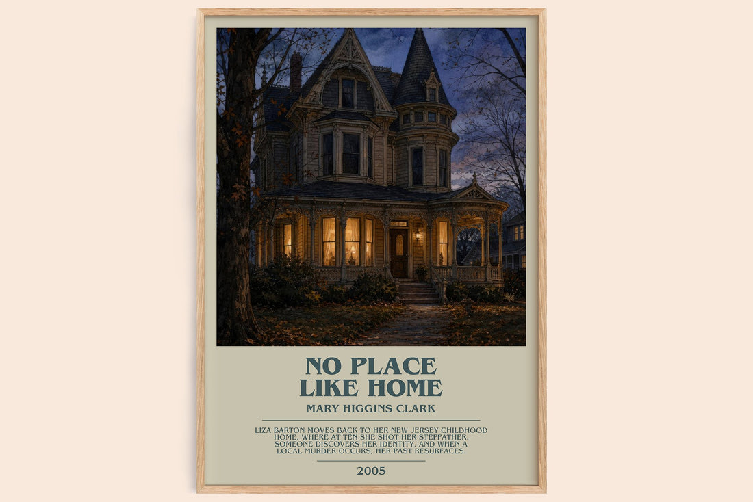 No Place Like Home bookish book poster by Mary Higgins Clark – framed literary art print