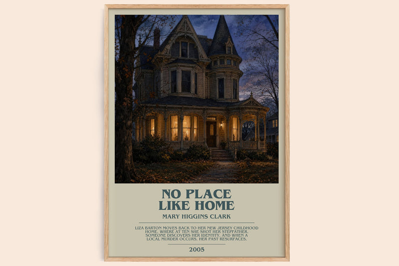 No Place Like Home bookish book poster by Mary Higgins Clark – framed literary art print