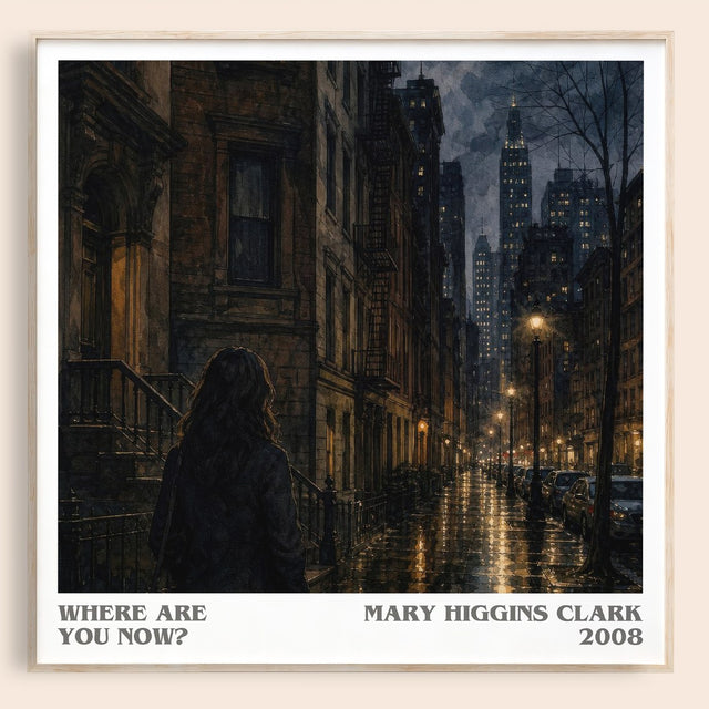 Where Are You Now? Literary Art Print by Mary Higgins Clark