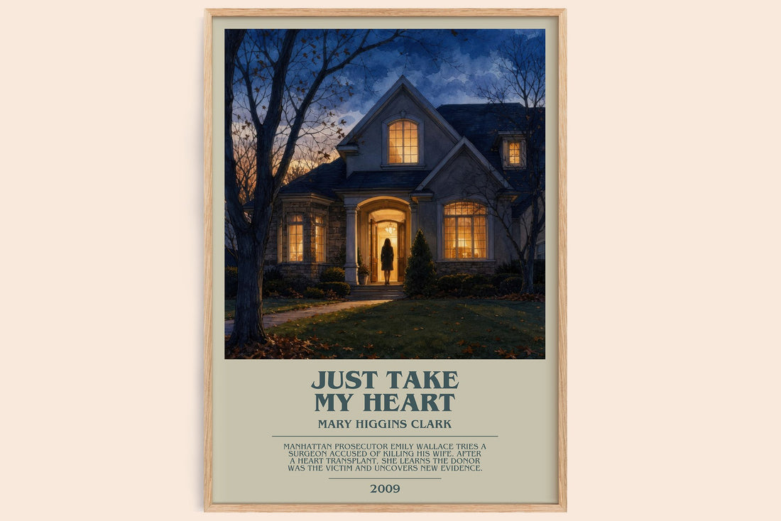 Just Take My Heart bookish book poster by Mary Higgins Clark – framed literary art print