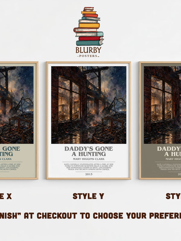 Daddy's Gone A Hunting bookish print in frame leaning in hallway – thriller wall art