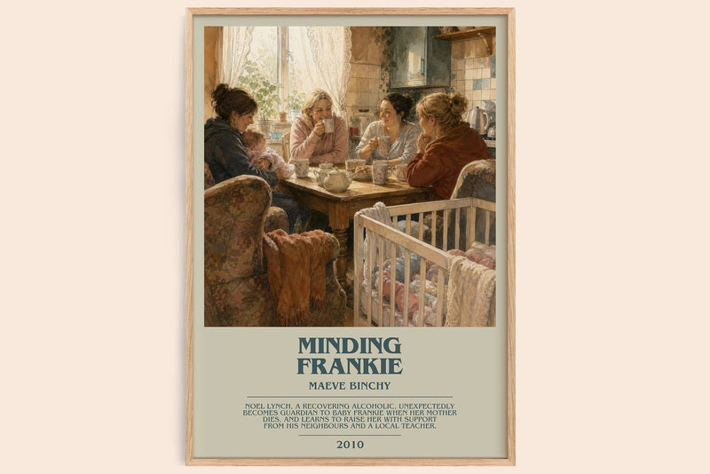 Minding Frankie bookish book poster by Maeve Binchy – framed literary art print