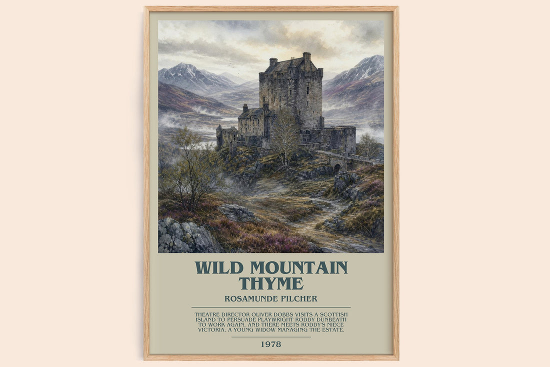 Wild Mountain Thyme bookish book poster by Rosamunde Pilcher – framed literary art print