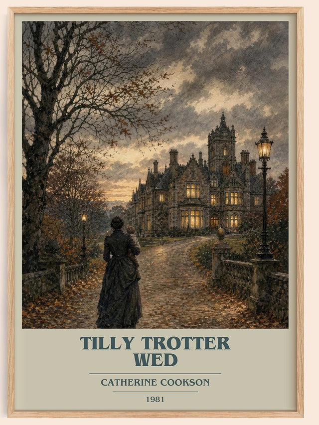 Tilly Trotter Wed Book Cover Poster by Catherine Cookson