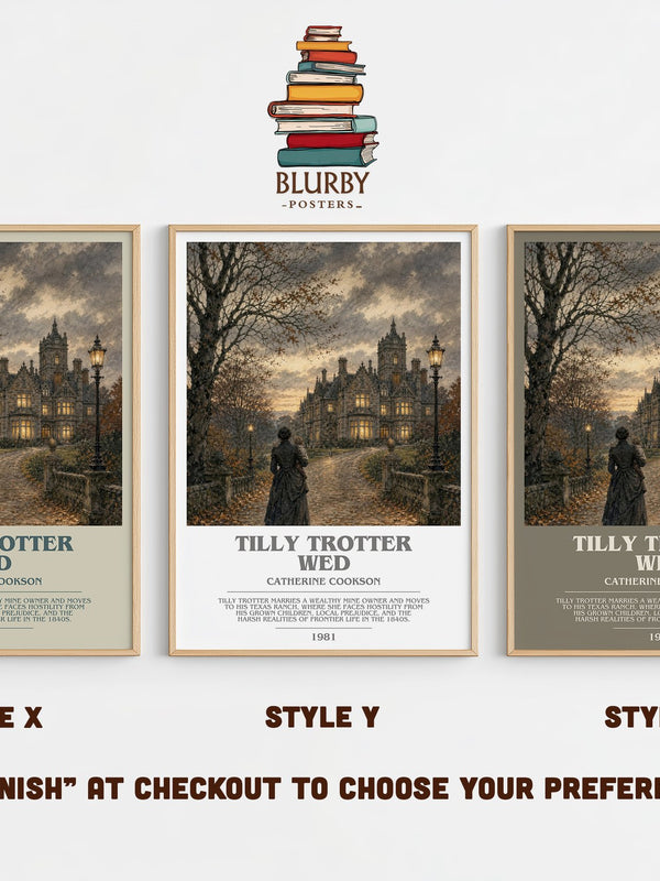 Tilly Trotter Wed bookish print in frame leaning in hallway – historical fiction wall art