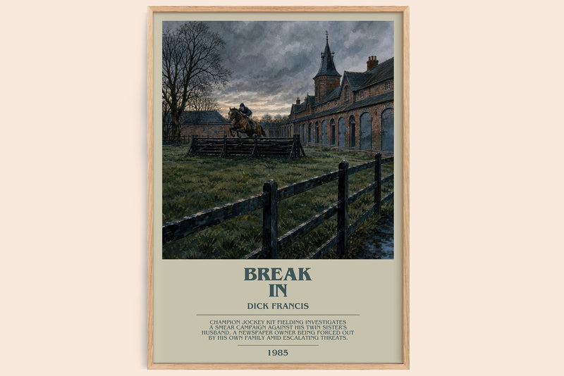 Break In bookish book poster by Dick Francis – framed literary art print