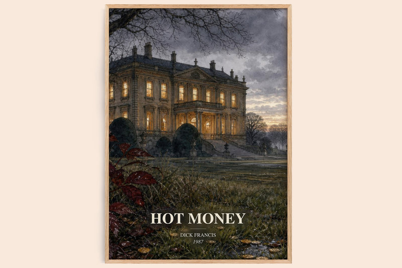Hot Money watercolour book poster by Dick Francis – framed literary art print