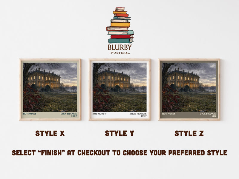 Hot Money literary print in frame leaning in hallway – thriller wall art