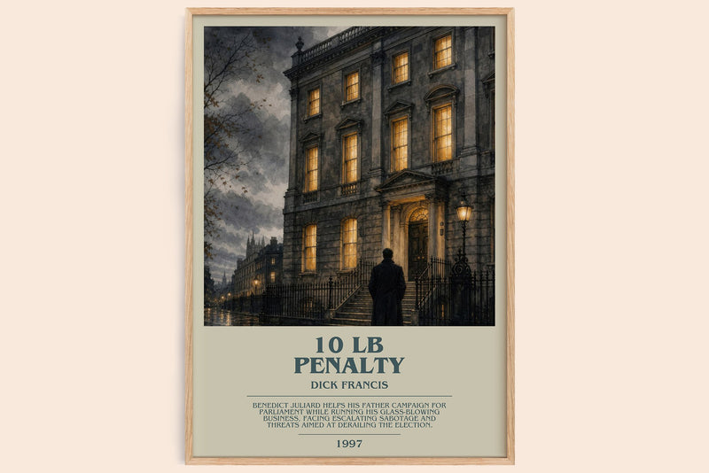 10 lb Penalty bookish book poster by Dick Francis – framed literary art print