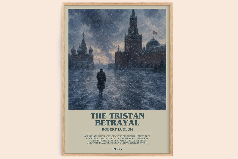 The Tristan Betrayal bookish book poster by Robert Ludlum – framed literary art print