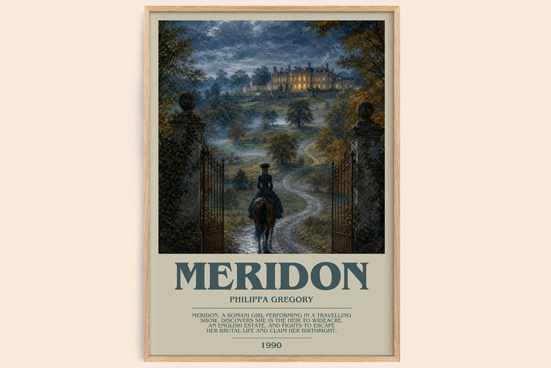 Meridon bookish book poster by Philippa Gregory – framed literary art print