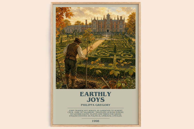Earthly Joys bookish book poster by Philippa Gregory – framed literary art print