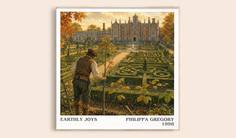 Earthly Joys literary book poster by Philippa Gregory – framed literary art print