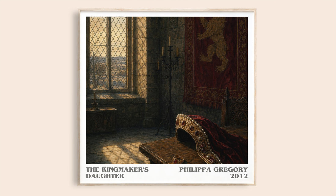 The Kingmaker's Daughter literary book poster by Philippa Gregory – framed literary art print