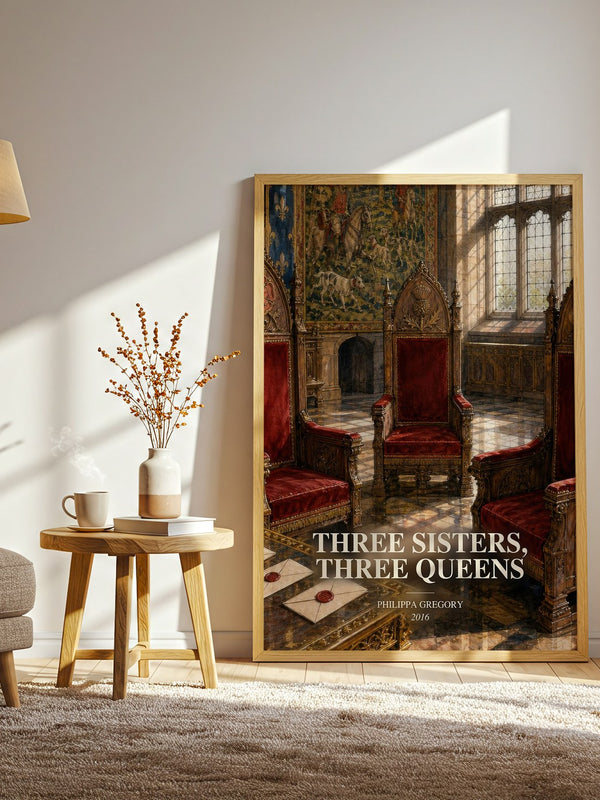 Three Sisters, Three Queens watercolour print in frame leaning in hallway – historical fiction wall art