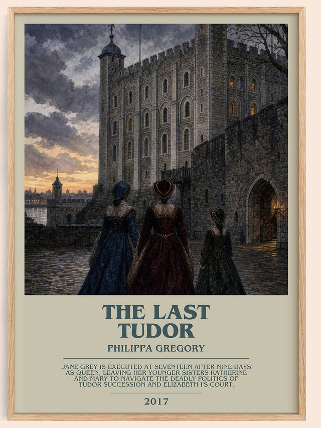 The Last Tudor Bookish Wall Art by Philippa Gregory