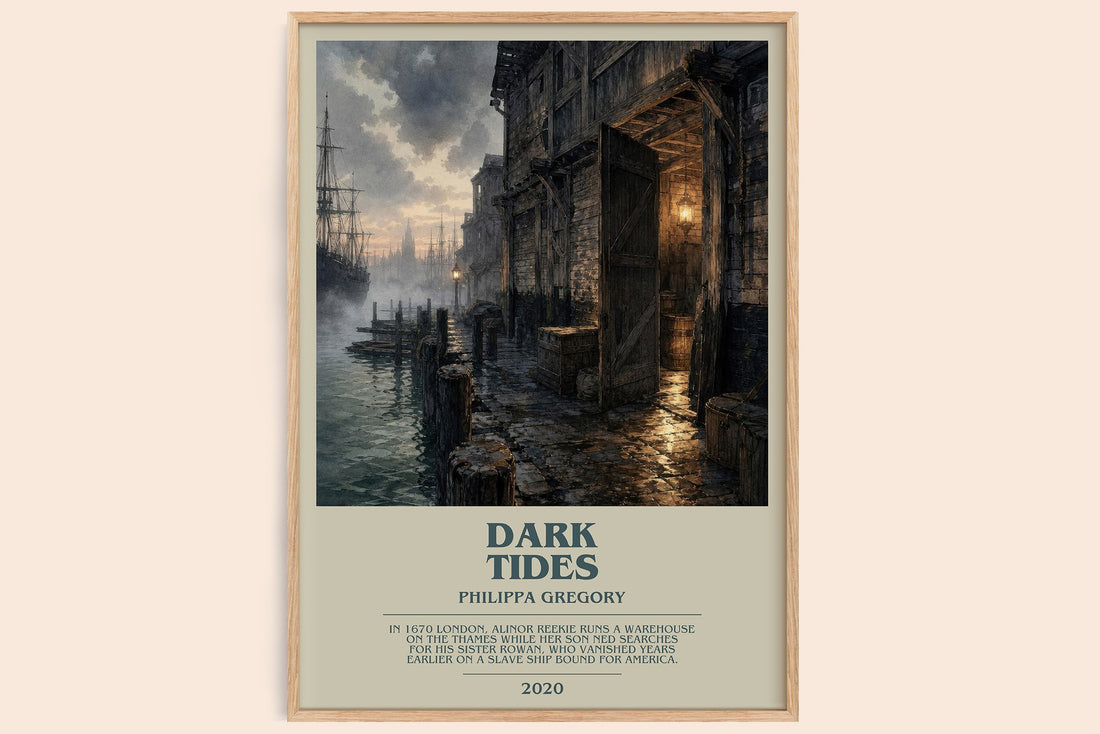 Dark Tides bookish book poster by Philippa Gregory – framed literary art print