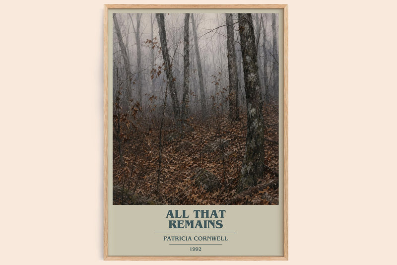All That Remains book cover book poster by Patricia Cornwell – framed literary art print