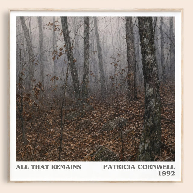 All That Remains Literary Art Print by Patricia Cornwell
