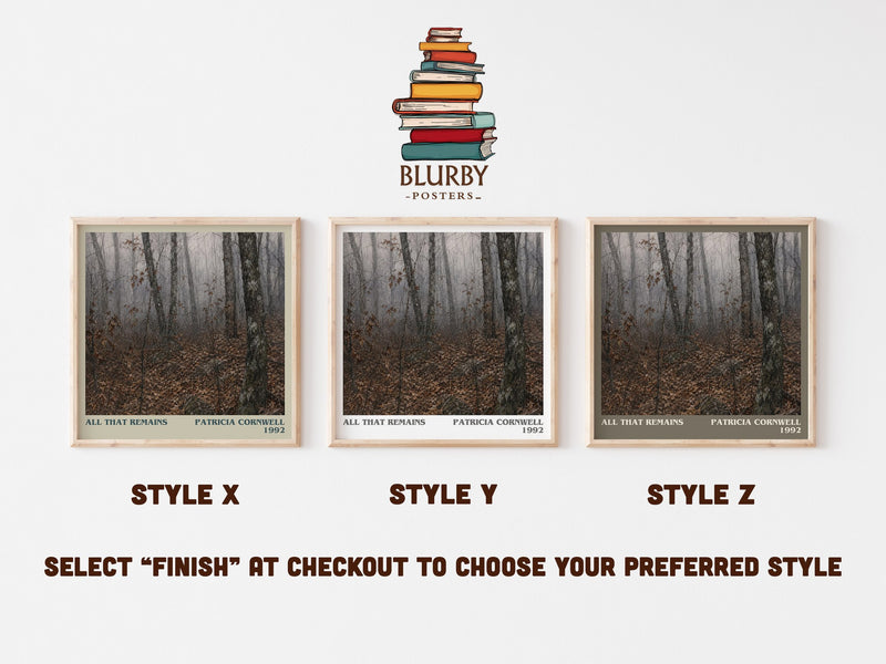 All That Remains literary print in frame leaning in hallway – crime wall art