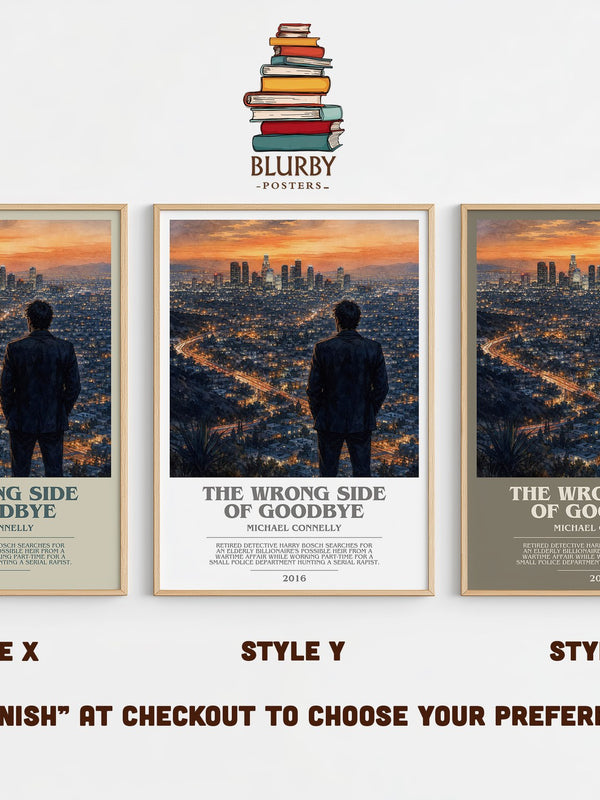 The Wrong Side of Goodbye bookish print in frame leaning in hallway – crime wall art
