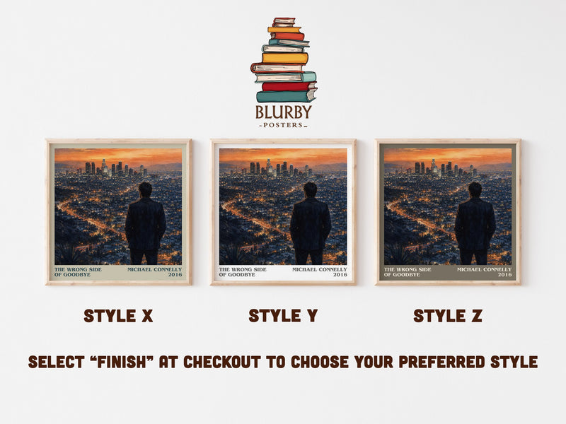 The Wrong Side of Goodbye literary print in frame leaning in hallway – crime wall art
