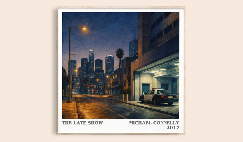 The Late Show literary book poster by Michael Connelly – framed literary art print