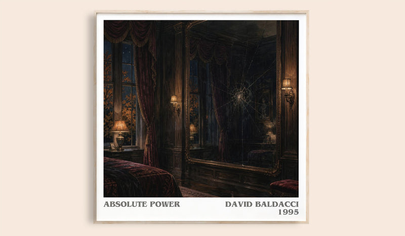 Absolute Power Literary Art Print by David Baldacci (Square style)