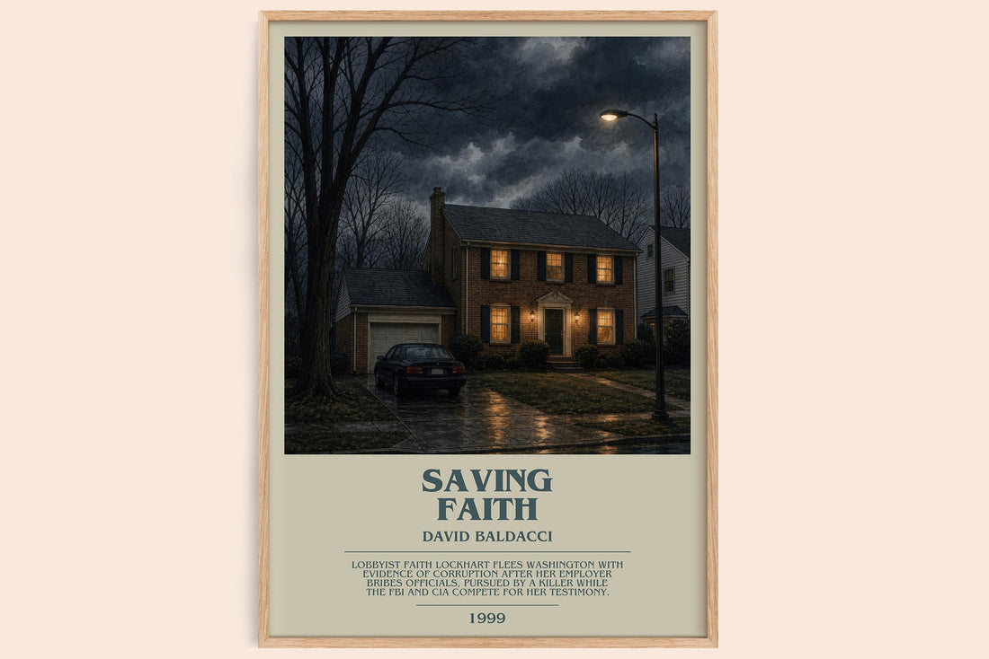Saving Faith bookish book poster by David Baldacci – framed literary art print