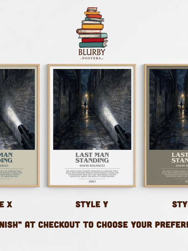 Last Man Standing bookish print in frame leaning in hallway – thriller wall art