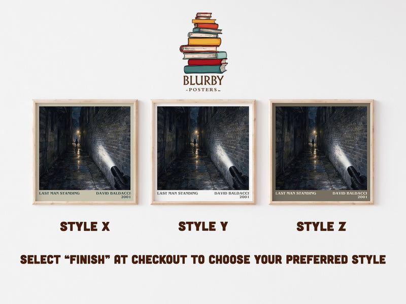 Last Man Standing literary print in frame leaning in hallway – thriller wall art