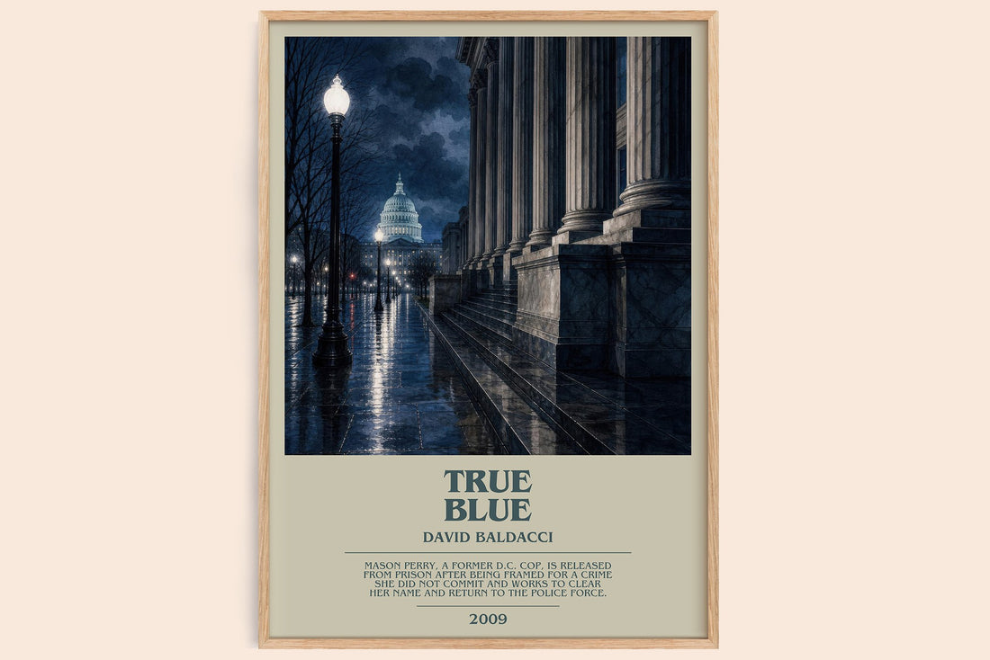 True Blue bookish book poster by David Baldacci – framed literary art print