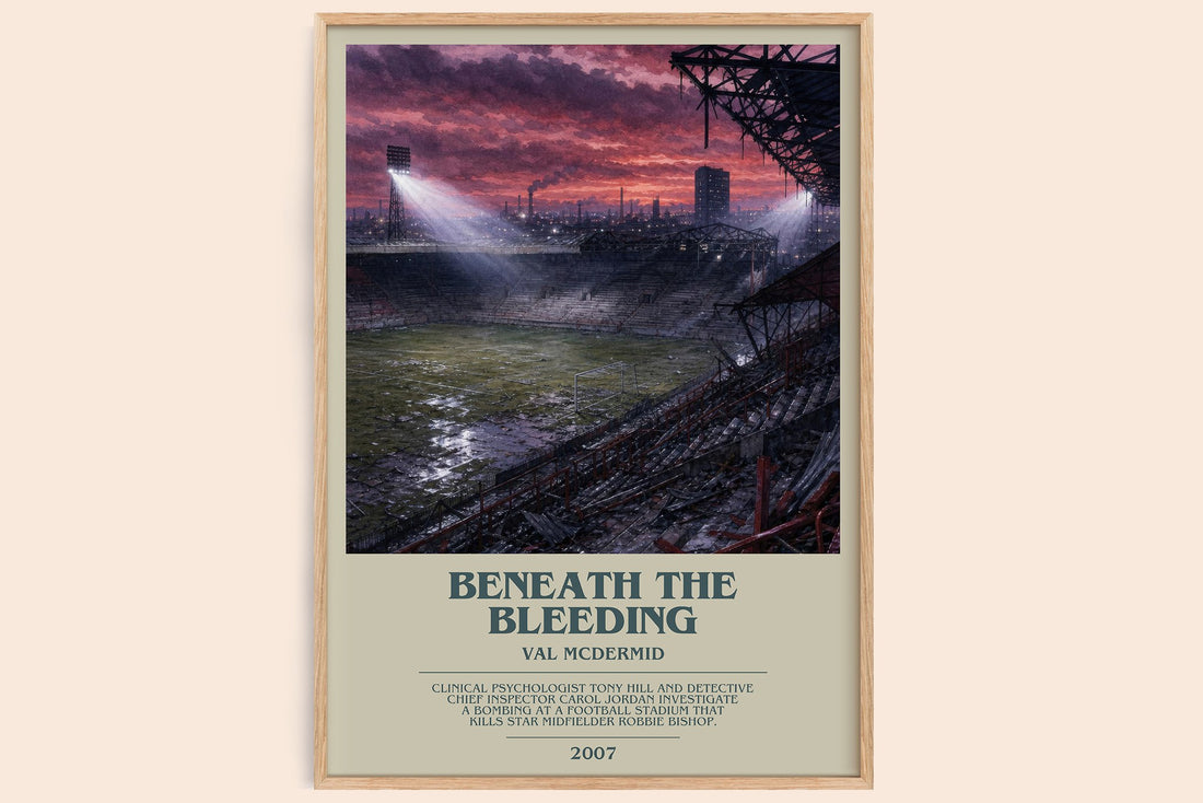 Beneath the Bleeding bookish book poster by Val McDermid – framed literary art print