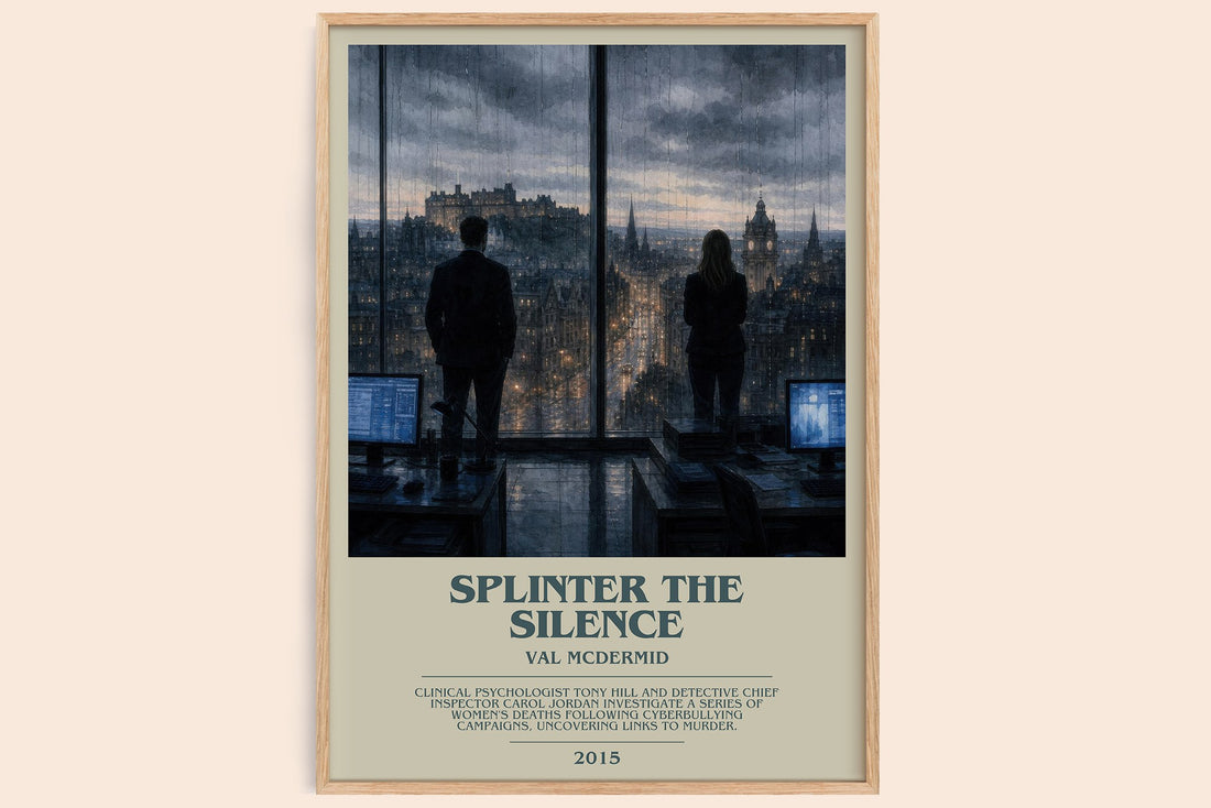 Splinter the Silence bookish book poster by Val McDermid – framed literary art print