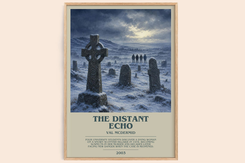 The Distant Echo bookish book poster by Val McDermid – framed literary art print