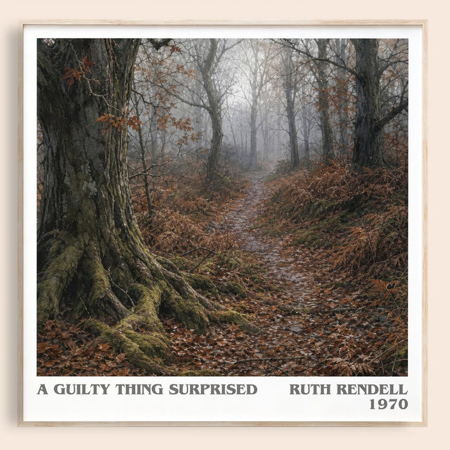 A Guilty Thing Surprised Literary Art Print by Ruth Rendell